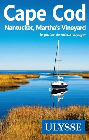 Cape Cod, Nantucket, Martha's Vineyard - Louise Gaboury