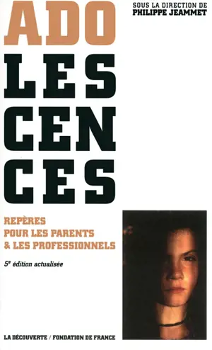 Adolescences : repères pour les parents et les professionnels