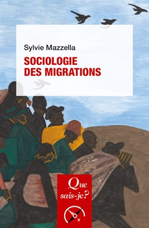 Sociologie des migrations - Sylvie Mazzella