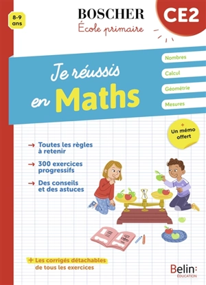 Je réussis en maths, CE2, 8-9 ans - Danielle Cohen