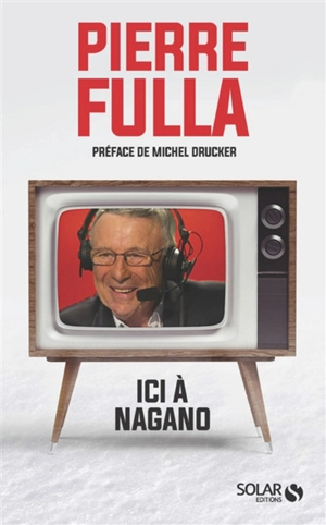 Ici à Nagano - Pierre Fulla