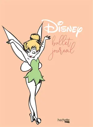 Bullet journal Disney : fée Clochette - Walt Disney company