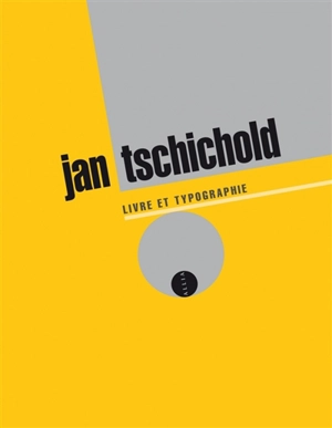 Livre et typographie : essais choisis - Jan Tschichold