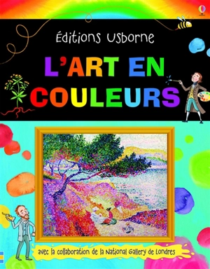 L'art en couleurs - Rosie Dickens