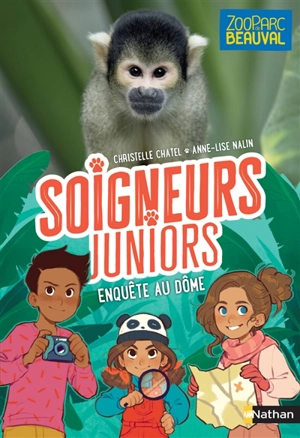 Soigneurs juniors. Vol. 6. Enquête au dôme - Christelle Chatel