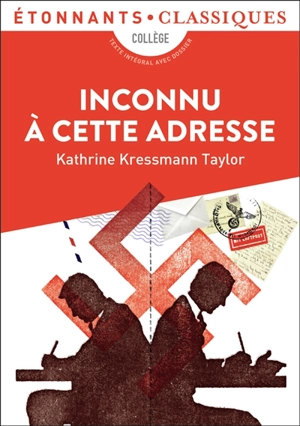 Inconnu à cette adresse : collège - Kathrine Kressmann Taylor