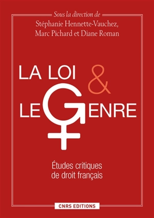 La loi et le genre : études critiques de droit français