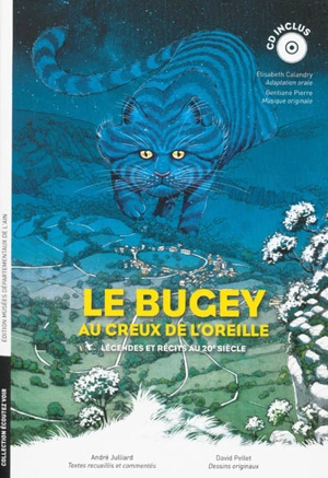 Le Bugey au creux de l'oreille : légendes et récits au 20e siècle