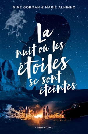 La nuit où les étoiles se sont éteintes - Nine Gorman