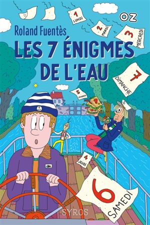 Les 7 énigmes de l'eau - Roland Fuentès