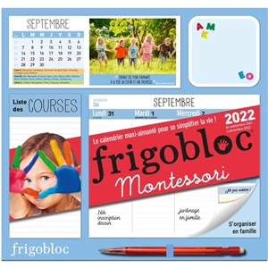 Frigobloc, le calendrier maxi-aimanté pour se simplifier la vie ! : Montessori : 2022, de septembre 2021 à décembre 2022 - Vanessa Toinet