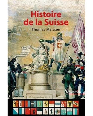 Histoire de la Suisse - Thomas Maissen