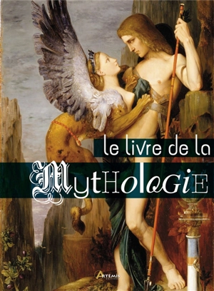 Le livre de la mythologie - Luis Tomas Melgar Valero
