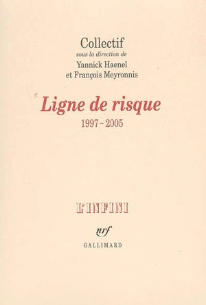 Ligne de risque (1997-2005)