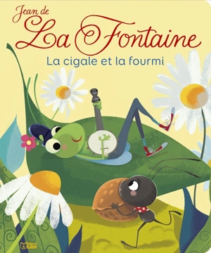 La cigale et la fourmi - Jean de La Fontaine