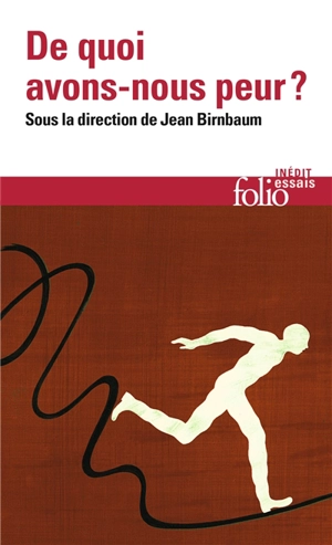 De quoi avons-nous peur ? - Forum Le Monde Le Mans (29 ; 2017)