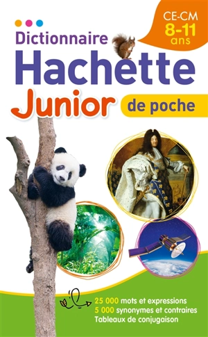 Dictionnaire Hachette junior de poche : CE, CM, 8-11 ans