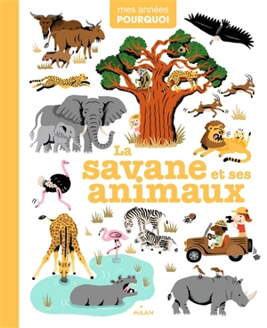 La savane et ses animaux - Camille Babeau