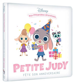 Petite Judy fête son anniversaire - Walt Disney company