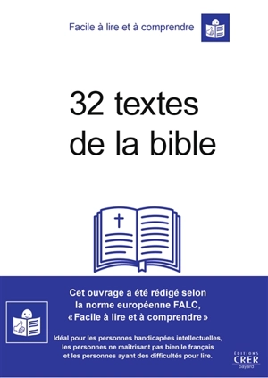32 textes de la Bible : faciles à lire et à comprendre - Eglise catholique. Diocèse (Toulouse). Service diocésain de la catéchèse