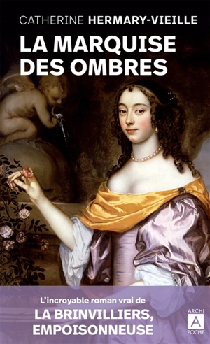 La marquise des ombres - Catherine Hermary-Vieille