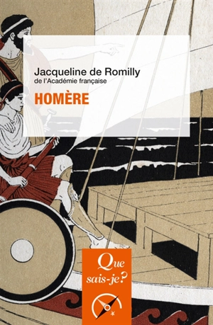 Homère - Jacqueline de Romilly