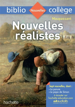 Nouvelles réalistes - Guy de Maupassant