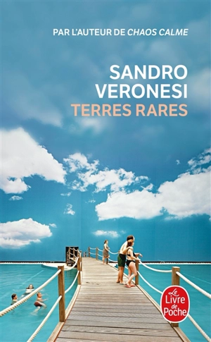 Terres rares - Sandro Veronesi