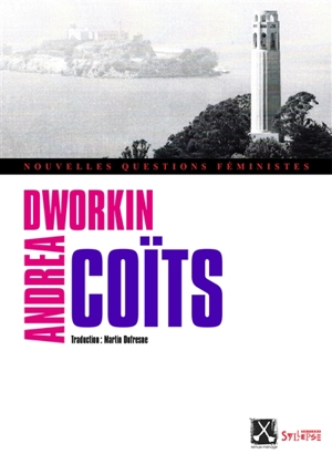 Coïts - Andrea Dworkin