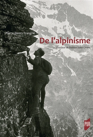 De l'alpinisme - Pierre-Henry Frangne