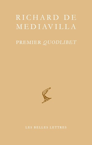 Quodlibet. Premier Quodlibet - Richard de Mediavilla