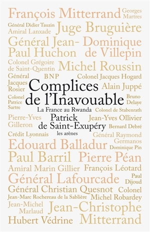 Complices de l'inavouable : la France au Rwanda - Patrick de Saint-Exupéry