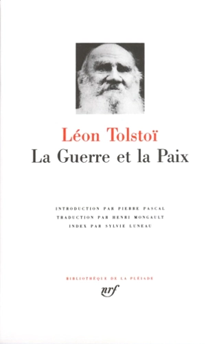 La guerre et la paix - Léon Tolstoï
