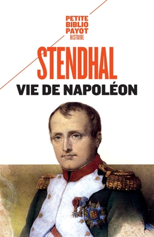 Vie de Napoléon - Stendhal