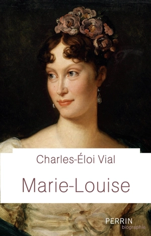 Marie-Louise - Charles-Eloi Vial