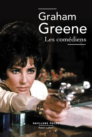 Les comédiens - Graham Greene