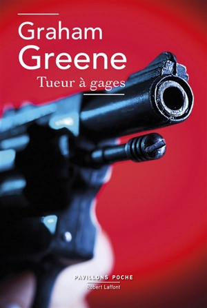 Tueur à gages - Graham Greene