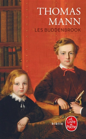Les Buddenbrook : le déclin d'une famille - Thomas Mann