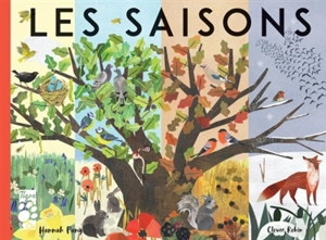 Les saisons : une année dans la nature - Hannah Pang