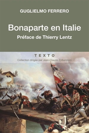 Bonaparte en Italie : 1796-1797 - Guglielmo Ferrero