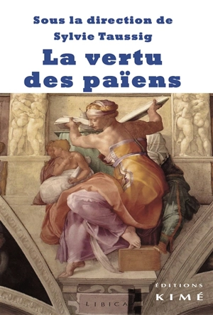 La vertu des païens