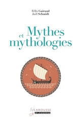 Mythes et mythologies - Félix Guirand