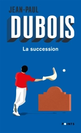 La succession - Jean-Paul Dubois