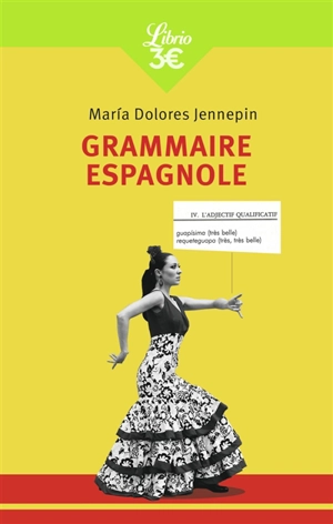 Grammaire espagnole - Marìa Dolores Reyero Jennepin