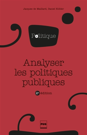 Analyser les politiques publiques - Daniel Kübler