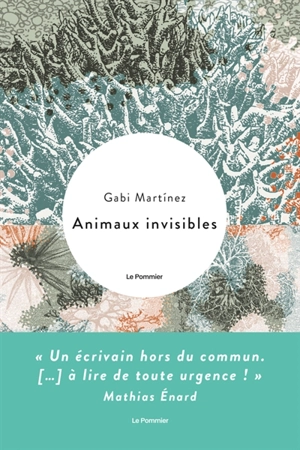 Animaux invisibles - Gabi Martinez