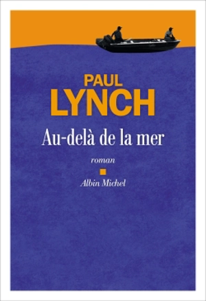 Au-delà de la mer - Paul Lynch