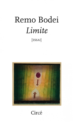 Limite : essai - Remo Bodei