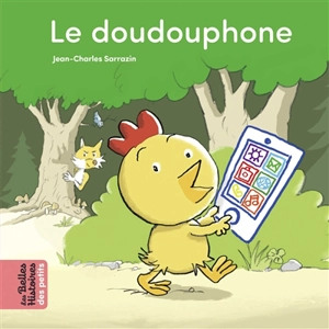 Le doudouphone - Jean-Charles Sarrazin