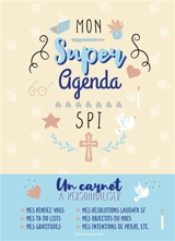 Mon super agenda spi - Sylvie Carnoy